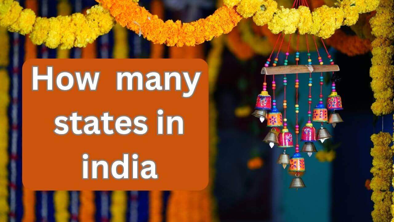 how-many-states-in-india-about-all-states-28